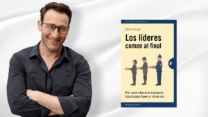 Simon Sinek autor del libro Los Líderes Comen al Final