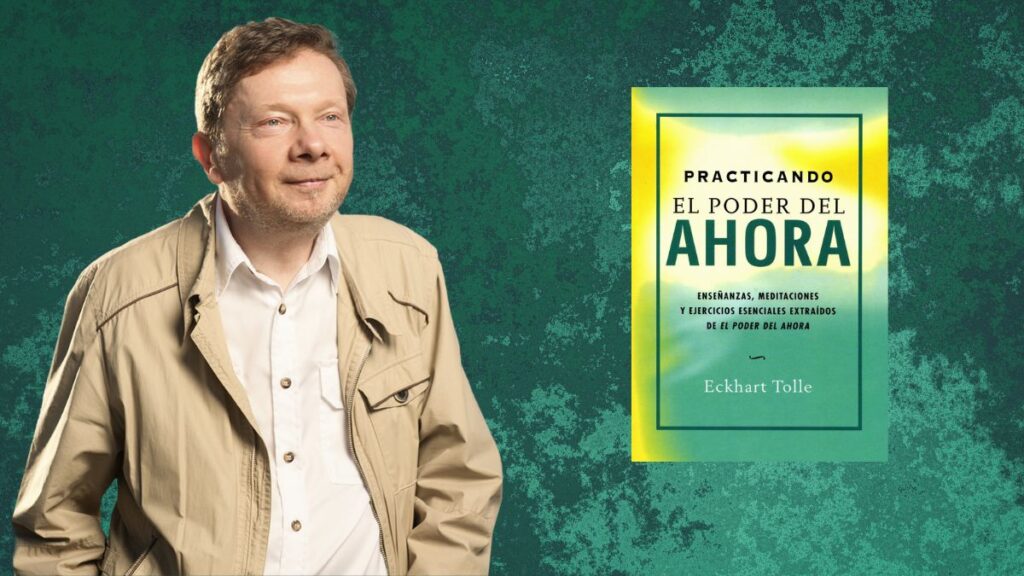 Eckhart Tolle autor del libro El Poder del Ahora.